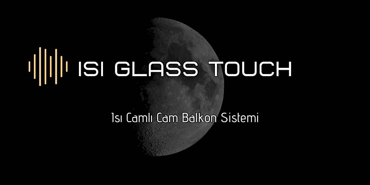 ısı glass
